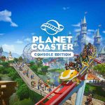 Planet Coaster Console Edition covers