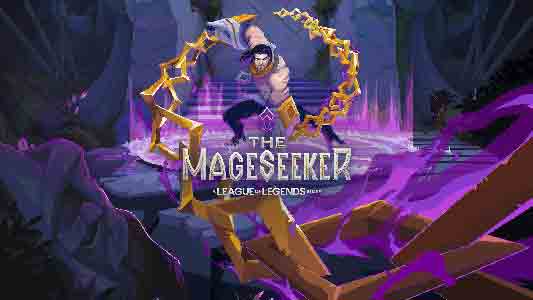 The Mageseeker A League of Legends Story covers