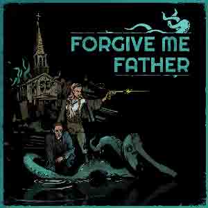 Forgive Me Father Cover