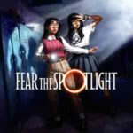 Fear the Spotlight cover