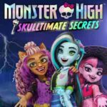 Monster High Skulltimate Secrets cover