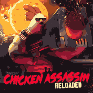 Chicken Assassin Reloaded cover